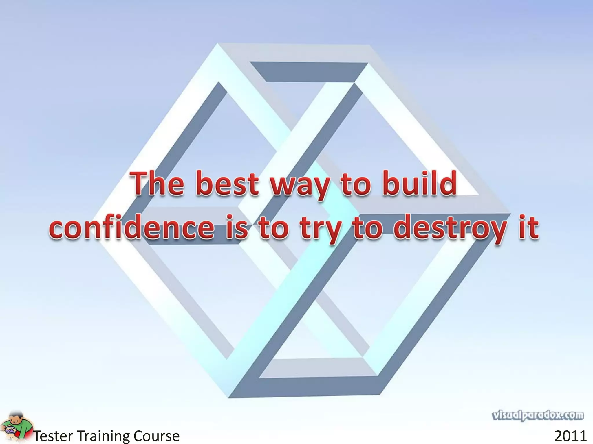 Tester Training Course   2011
 