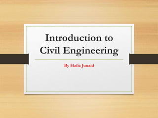 Introduction To Civil Engineering | PPTX
