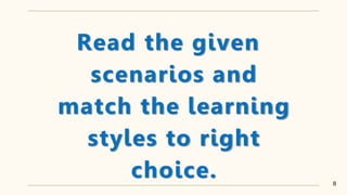Comprehensive Guide to Learning Styles and Effective Teaching ...