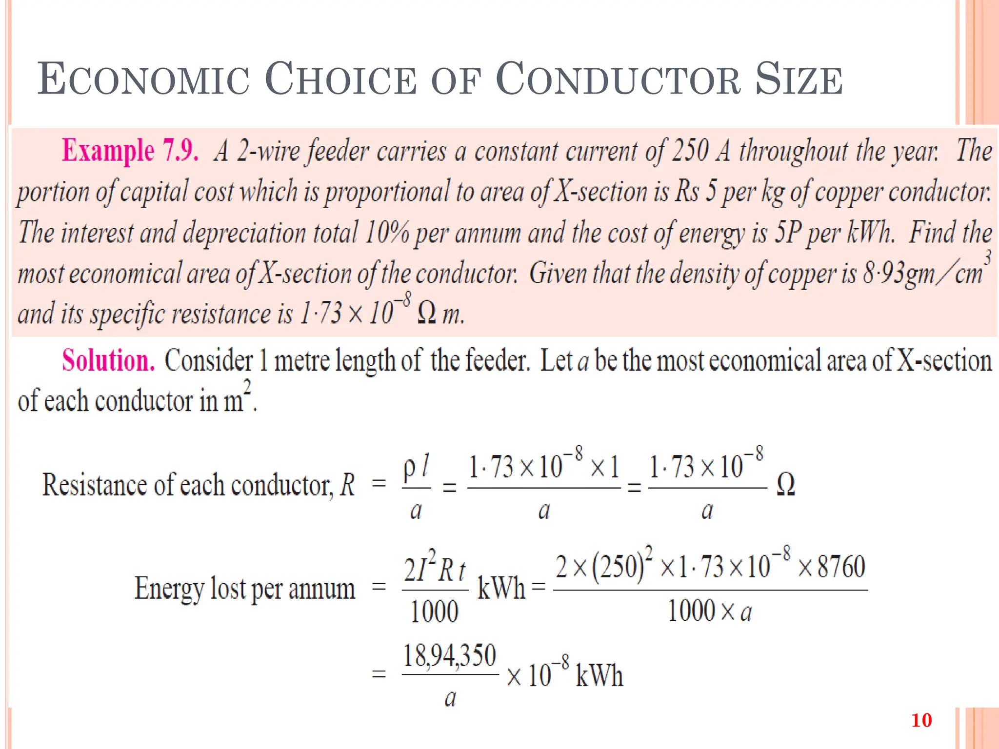 ECONOMIC CHOICE OF CONDUCTOR SIZE
10
 