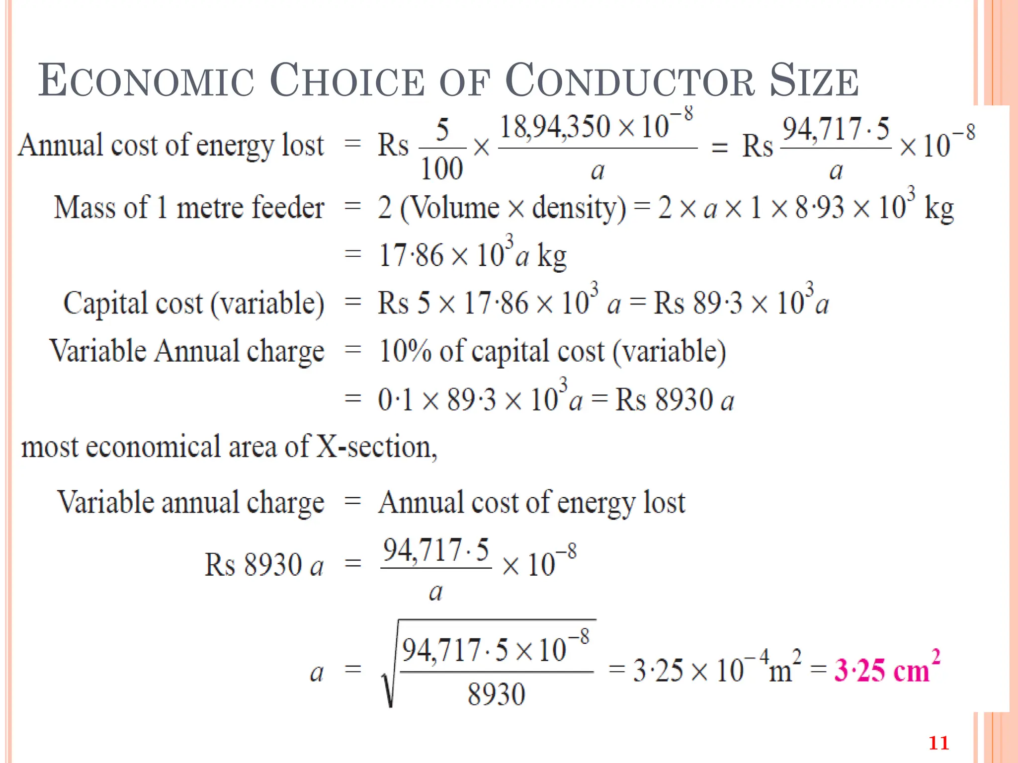 ECONOMIC CHOICE OF CONDUCTOR SIZE
11
 