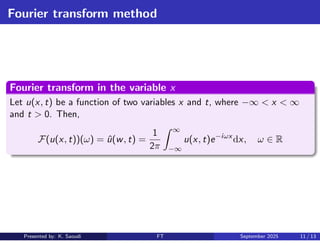 Comprehensive Study of Fourier Transform and Its Applications in PDEs | PDF