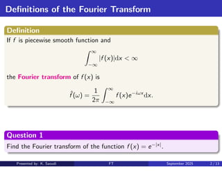 Comprehensive Study of Fourier Transform and Its Applications in PDEs | PDF