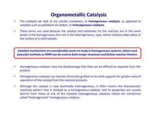 Advanced Concepts in Homogeneous and Heterogeneous Organometallic ...