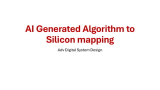 AI Assisted Digital System Design Lecture 2 | PDF