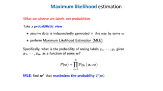 Maximum likelihood estimation
 