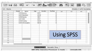 13
Using SPSS
 