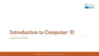 Lec 2 introduction to computer -ii | PPTX