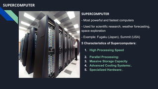 Desktop Supercomputer Examples LEC 2 _ INTRO TO COMPUTER SYSTEMSer.pptx