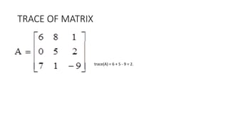 MATIX AND TYPES OF MATRIX | PPT