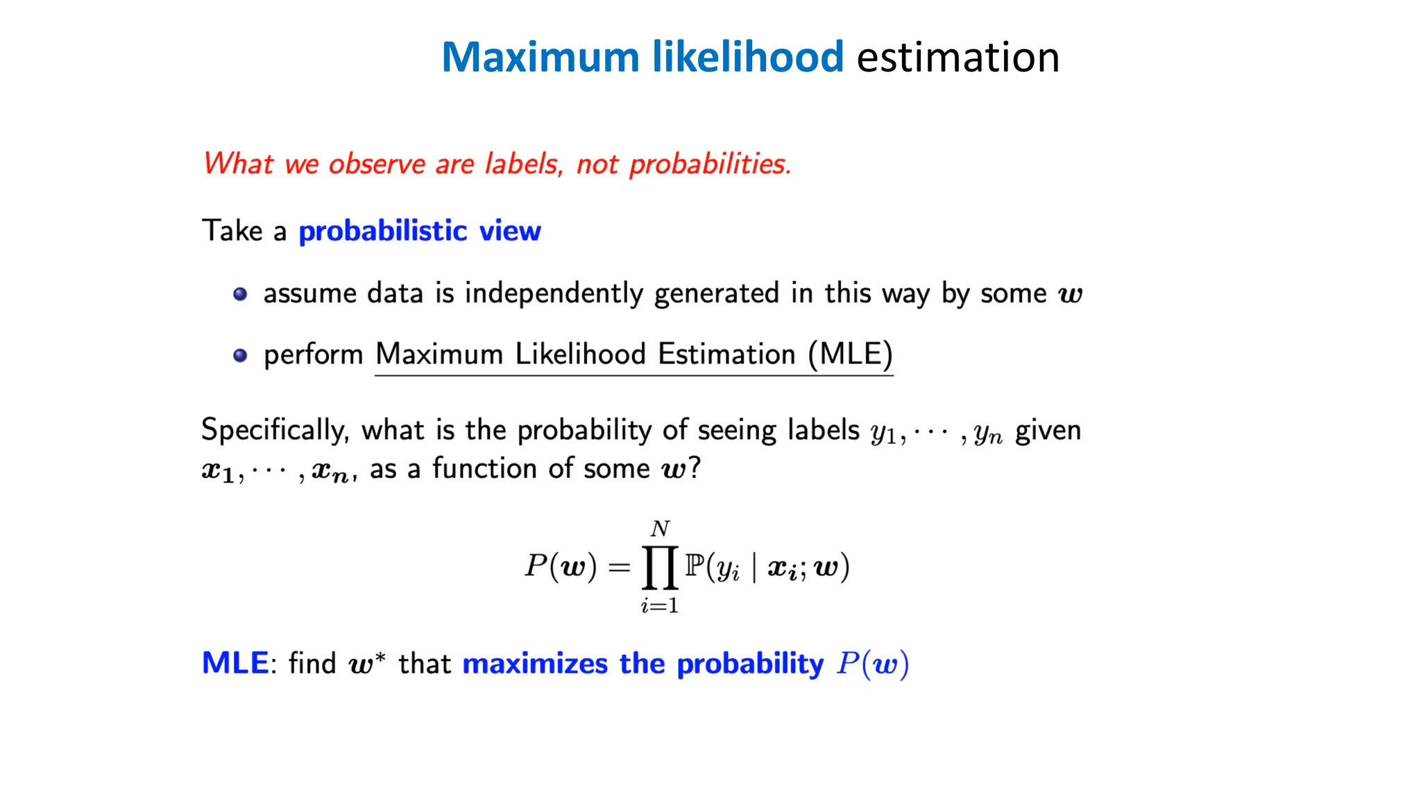 Maximum likelihood estimation
 