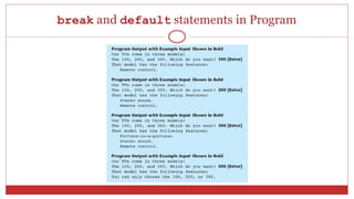 break and default statements in Program
 