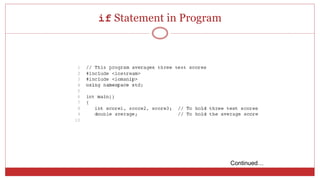 if Statement in Program
Continued…
 