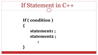 C++ IF STATMENT AND ITS TYPE | PPT
