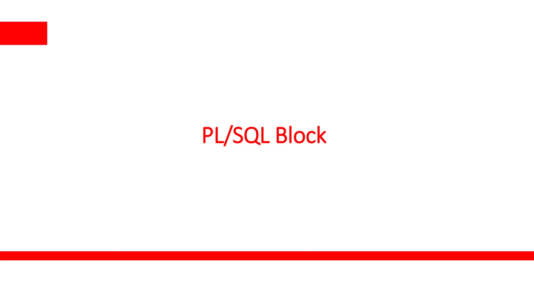 Pl-sql blocks and block types and variablesdeclaring.pptx | Databases ...