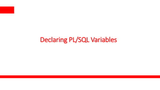 Pl-sql blocks and block types and variablesdeclaring.pptx