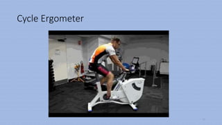 Cycloergometry Measurement of Work, Power, and Energy Expenditure.ppt