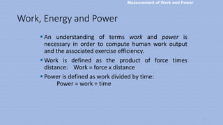 Measurement of Work, Power, and Energy Expenditure.ppt