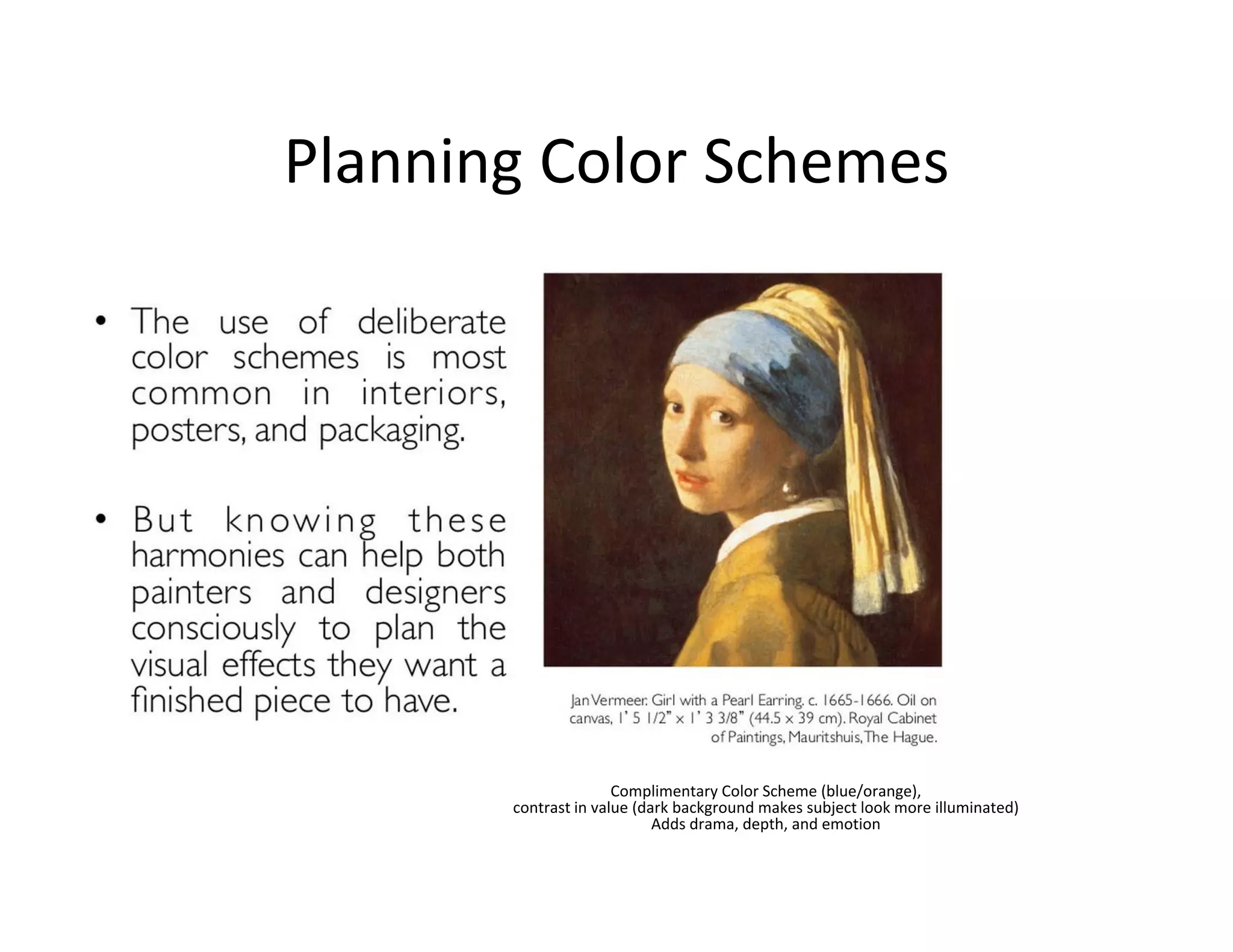 Contrast in Value:
Monochromatic areas of shades and tints
 