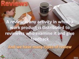 Tester Training Course   2011
 