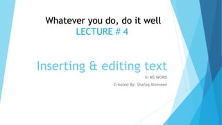 Inserting and editing text in MS Word | PPT