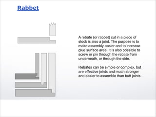 Define A Rabbet Line Explanation on types of wooden fixed joints | PDF