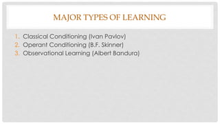 Comprehensive Overview of Learning Theories: Classical, Operant, and ...