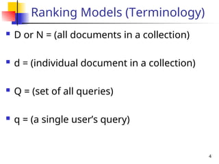 Lec4_RankingModels (1) All Documents of a collection that match query ...
