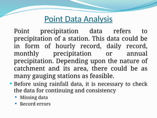 Point Rainfall Method Example Comprehensive Analysis and Estimation of Precipitation Data for ...