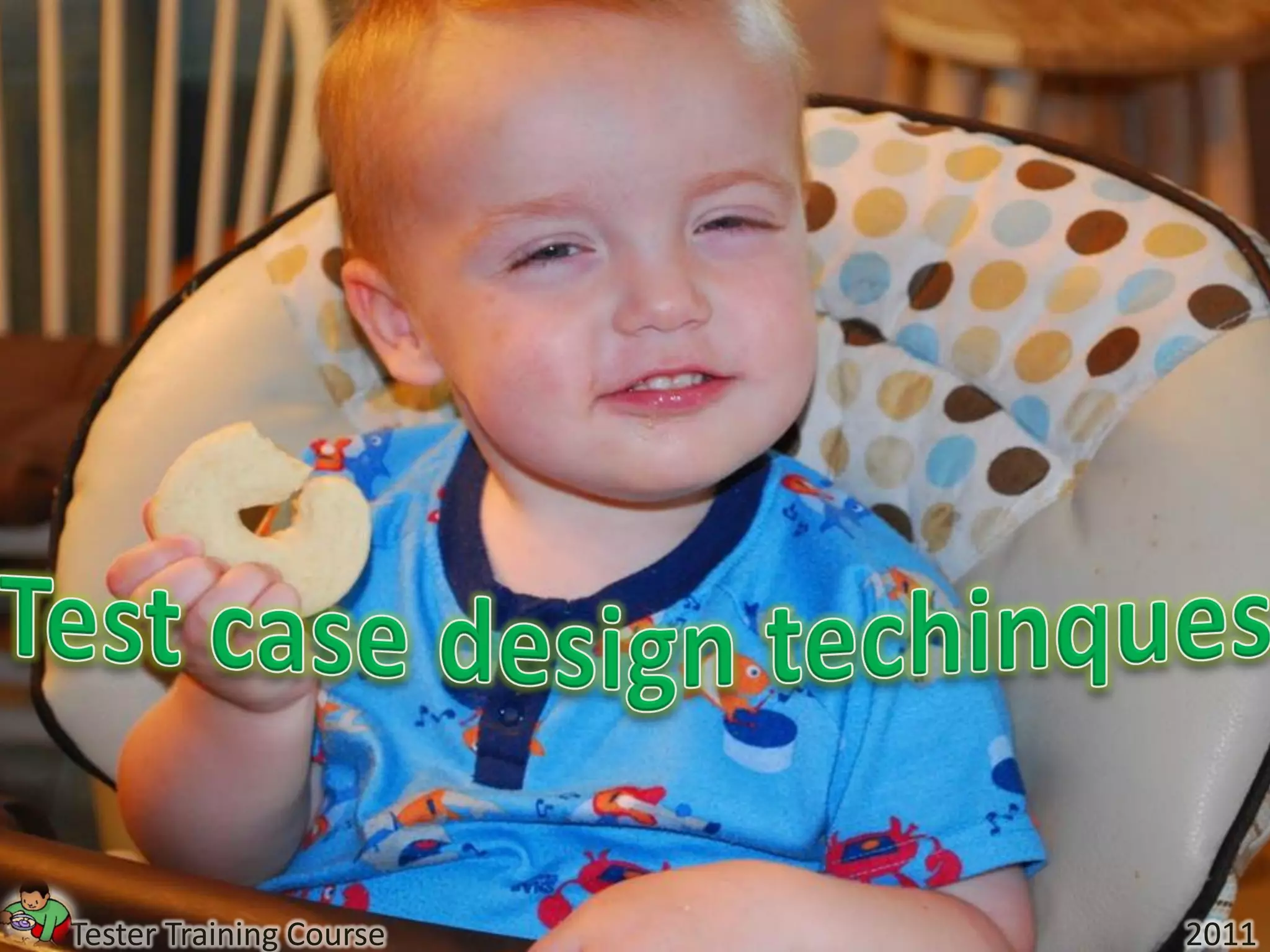 Tester Training Course   2011
 