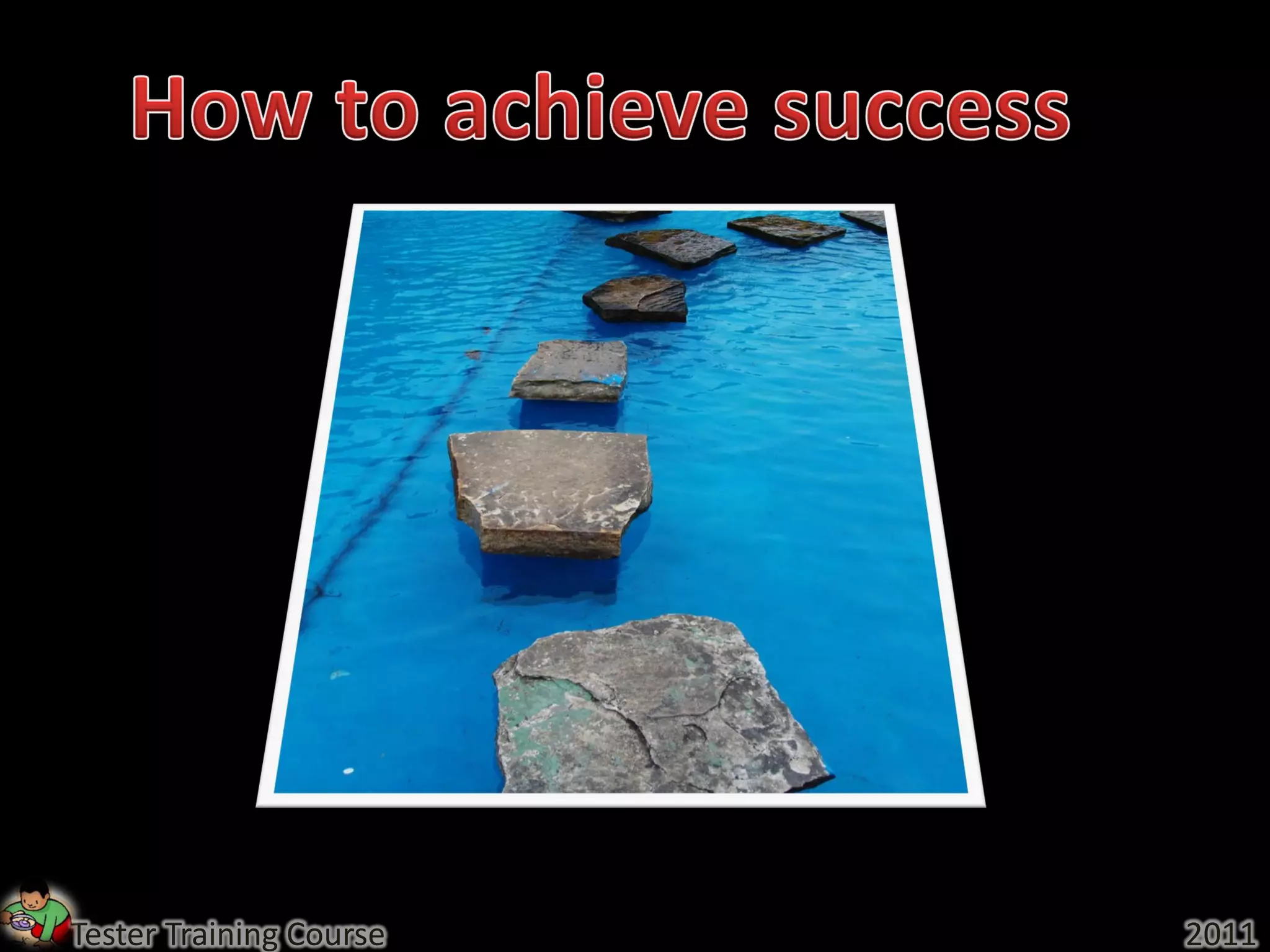 Tester Training Course   2011
 