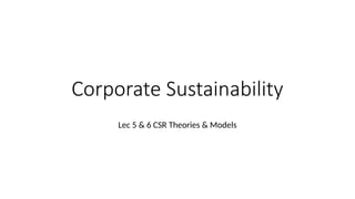 MBA Lec 5 & 6 Corporate Sustainability.pptx