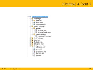 Example 4 (cont.)
E-Commerce Systems 43
 