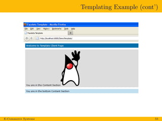 Templating Example (cont’)
E-Commerce Systems 55
 