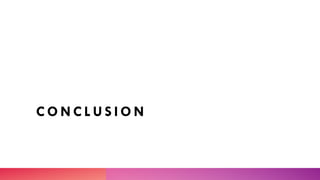 C O N C L U S I O N
 