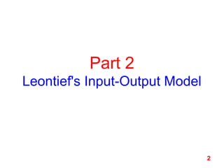 Lec 6 Leontief Input-Output analysis 2016.pptx