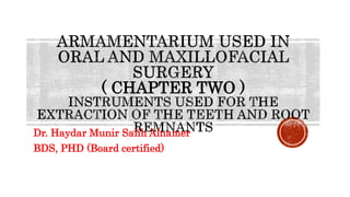 Armamentarium Used in Oral and Maxillofacial Surgery | PPTX