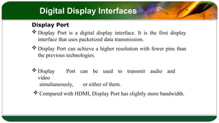 interfaces for video transmission from some output devices | PPTX
