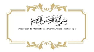 Introduction to Information and Communication Technologies
 