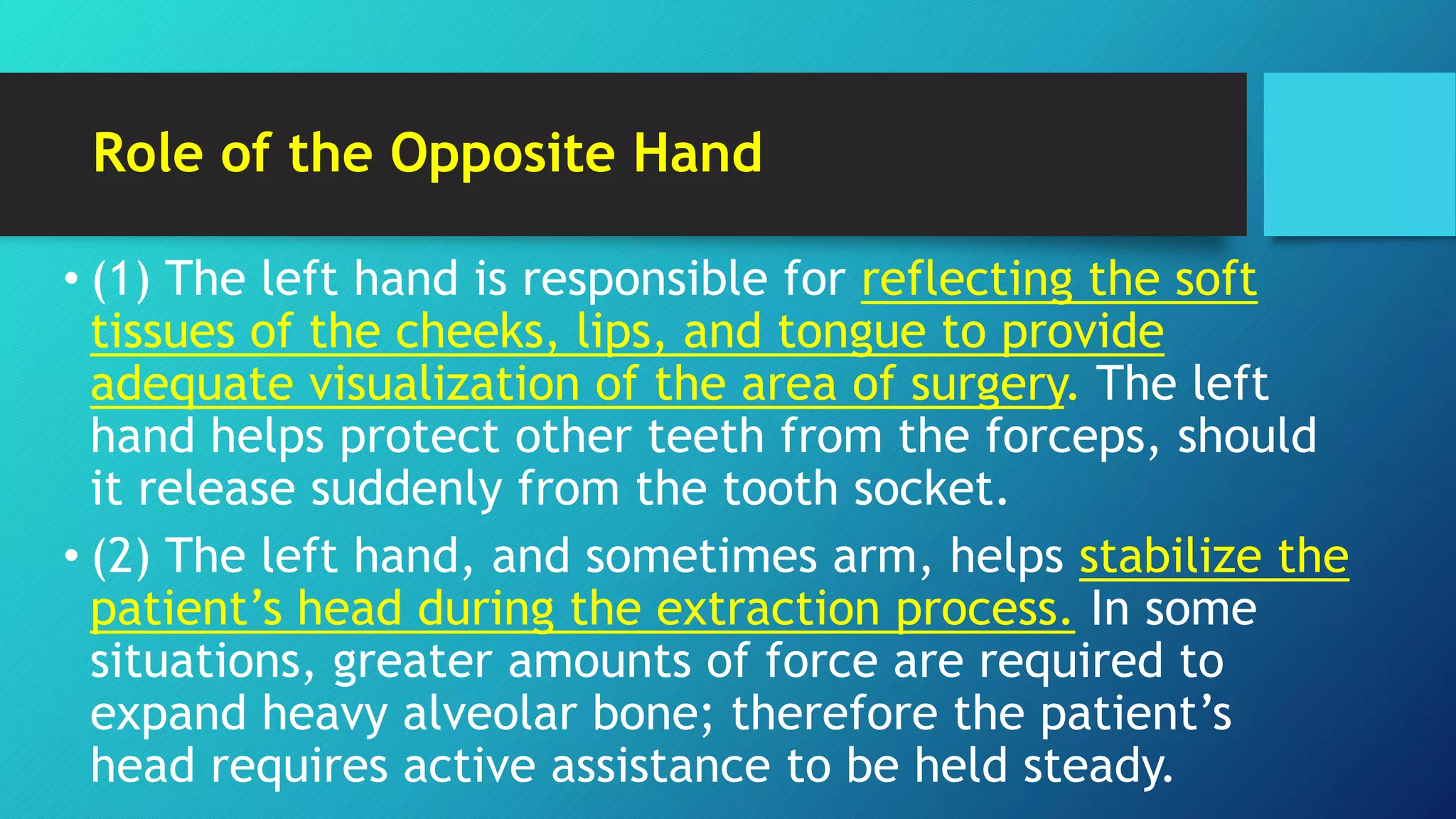 Mechanical Principles Involved in Tooth Extraction 1 PPT