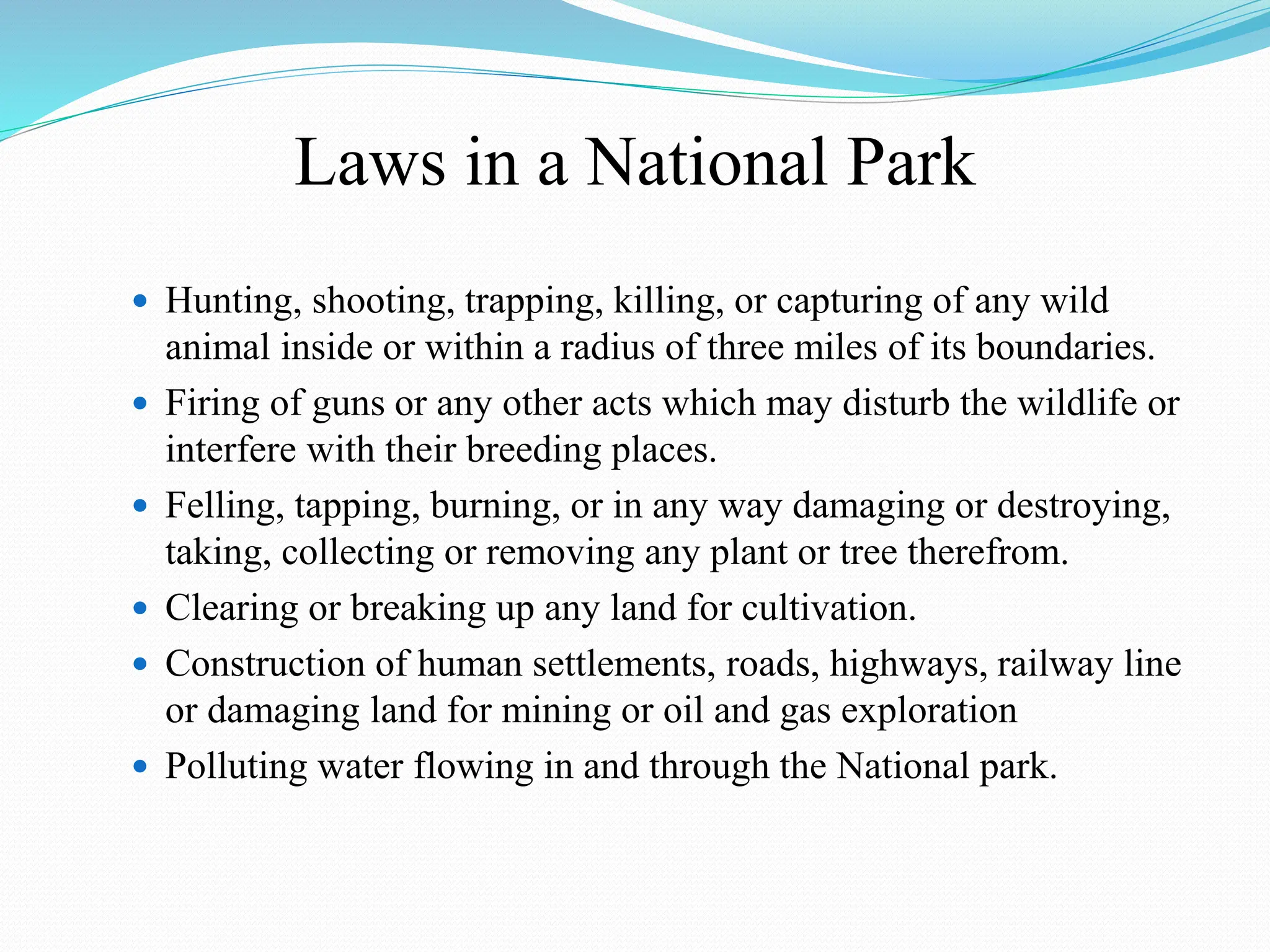 Lec 8.pptx National Parks of Pakistan, Laws in a National Park, | PPTX