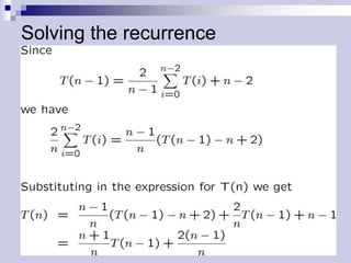 Solving the recurrence




                         17
 
