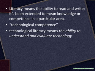 Technology Literacy Test Lec 9 - Technological Literacy.pptx