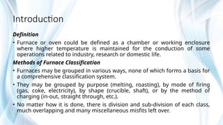 Furnace Def Lecture-09 Introduction to Furnaces.pptx