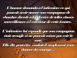 L'hommedemandaàl'infirmièrecequiL'hommedemandaàl'infirmièrecequi
pouvaitavoiramenésoncompagnondepouvaitavoiramenésoncompag...