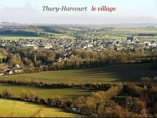 Thury-Harcourt  le   village   