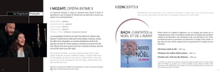 i MOZART, opéra intime i
10 11
Estelle Béréau, soprano
Stéphanie Varnerin, soprano
Arnaud Guillou, baryton
Hélène Dufour, clavecin
Philippe Le Fèvre, directeur musical et récitant
La correspondance de Mozart est riche d’une dizaine de volumes, dans
lesquels il aborde tous les sujets qu’ils soient intimes, musicaux, sociaux.
Des affres de la composition, au caractère décidément mal élevé des
parisiens, des joies de l’amour naissant, à la douleur de la perte d’un être
cher, Mozart nous narre au jour le jour tout ce qui fait un homme, qu’il soit
né au XVIIIe
siècle ou au XXIe
siècle.
Pour illustrer ces lettres, nous avons choisi de puiser dans six des
opéras de Mozart, de façon totalement partiale : il s’agit en effet avant
tout de partager les airs que nous aimons. Certains seront connus de
ceux qui ont un peu fréquenté les rives de l’opéra, d’autres seront des
découvertes pour tous.
Le Capriccio Français a conçu ce spectacle dans lequel il invite le
spectateur à une évocation de Mozart par un parcours à travers ses
opéras et sa correspondance.
i concerts i
Parallèlement aux spectacles que le Capriccio Français a créés, nous vous proposons aussi
des concerts permettant de découvrir le formidable répertoire du XVIIIe
siècle.
BACH : CANTATES DE
NOËL ET DE L’AVENT
Ich freue mich in dir - BWV 133
Christus wir sollen loben schon - BWV 121
Wachet auf, ruft uns die Stimme - BWV 140
Parmi toutes les cantates religieuses, on en compte pas moins de 14
composées pour Noël. La tradition voulait que l’on donne une première
cantate le 25 décembre, une deuxième le 26, et la dernière le 27. Nous
permettrons ainsi au spectateur de découvrir, le temps d’une soirée, ce
que près de trois siècles auparavant les paroissiens de Leipzig ont pu
entendre.
J.S. Bach
Cantates
Noël
de
La COVID a eu raison de la série de concerts qui étaient programmés à la fin de l’année
2020. Par fidélité aux artistes qui s’y étaient engagés et pour essayer d’oublier cette
période qui a été si difficile pour nos métiers, nous avons décidé de donner à nouveau ces
trois cantates de Noël et de l’Avent.
Retrouvez le programme détaillé de ce spectacle sur le site du Capriccio Français
https://capricciofrancais.com/concerts
 