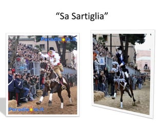 “ Sa Sartiglia” 