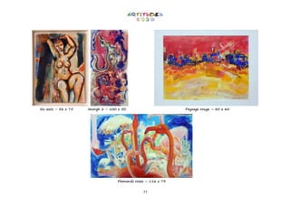 77
Nu assis – 56 x 75 imorgh 2 – 100 x 50 Paysage rouge – 80 x 60
Flamands roses – 116 x 73
 