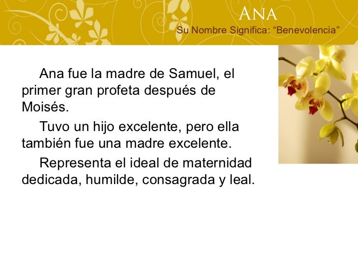 Lección 2 Mujeres en la Biblia Ana (profetisa) y yo Lección 2 Mujeres en la Biblia Ana (profetisa) y yo